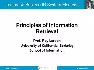 Lecture 4: Boolean IR System Elements