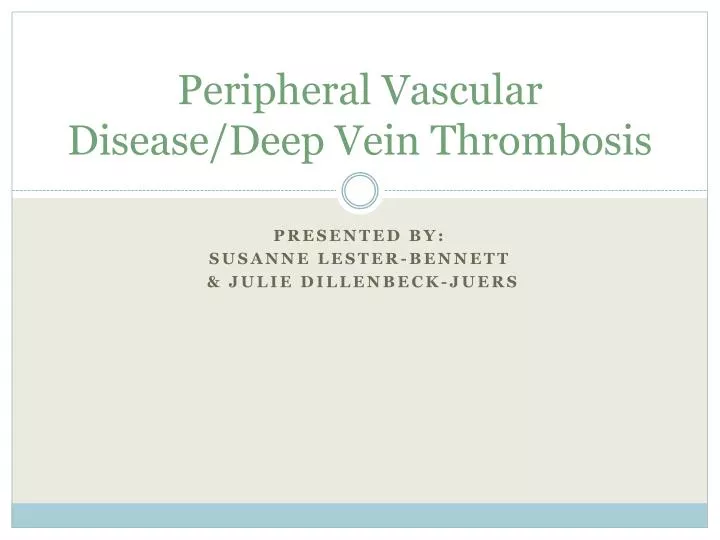 peripheral vascular disease deep vein thrombosis