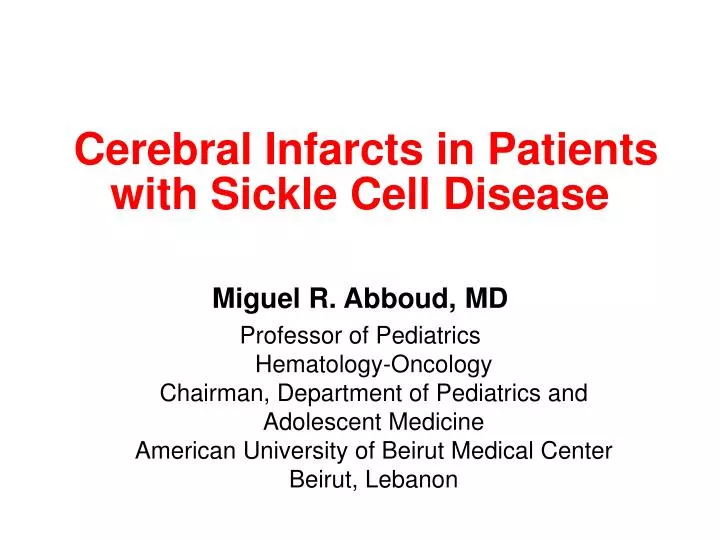 cerebral infarcts in patients with sickle cell disease