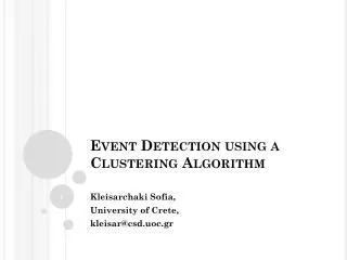 Event Detection using a Clustering Algorithm