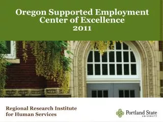 Oregon Supported Employment Center of Excellence 2011