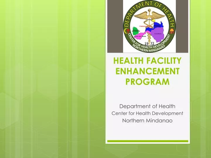 health facility enhancement program