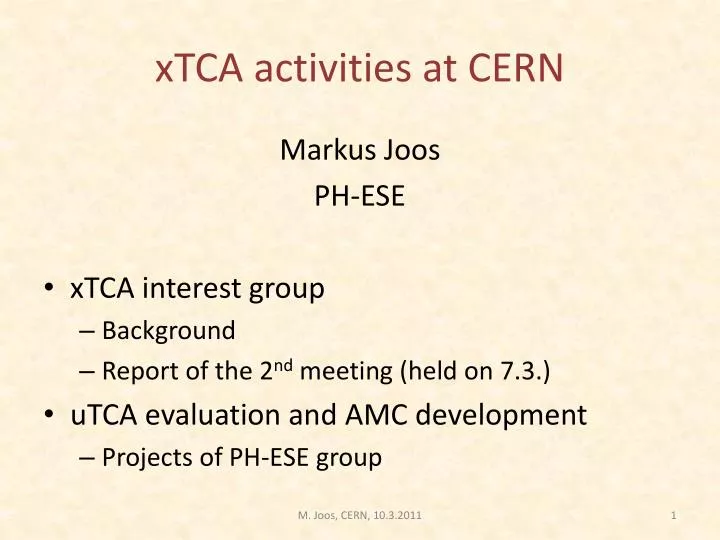 xtca activities at cern
