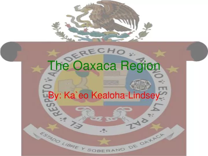 the oaxaca region