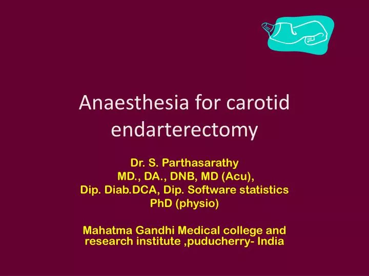 anaesthesia for carotid endarterectomy