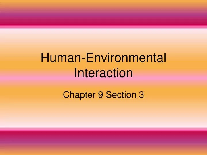 human environmental interaction