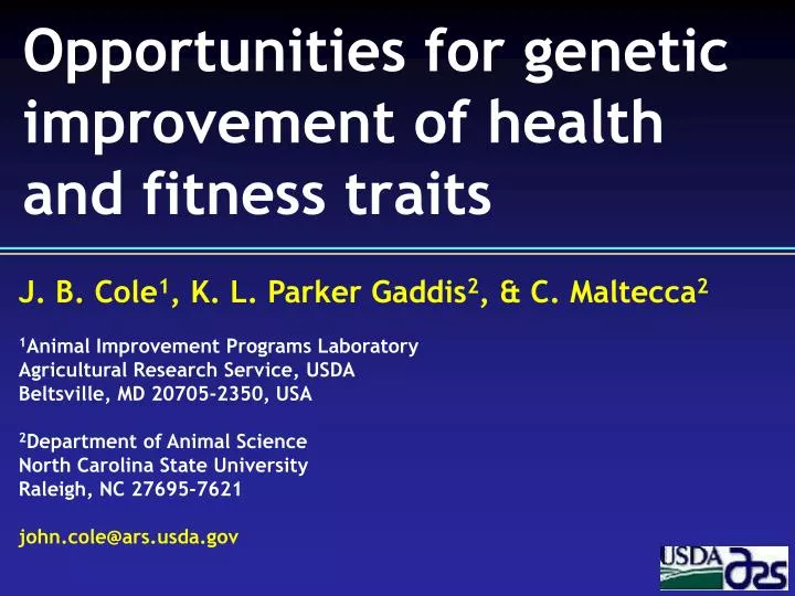 opportunities for genetic improvement of health and fitness traits