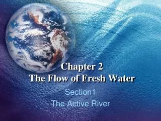 Chapter 2 The Flow of Fresh Water