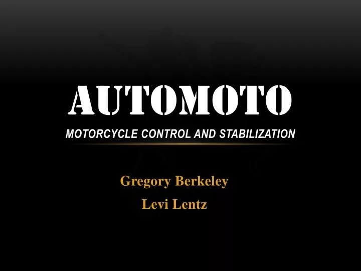 automoto motorcycle control and stabilization