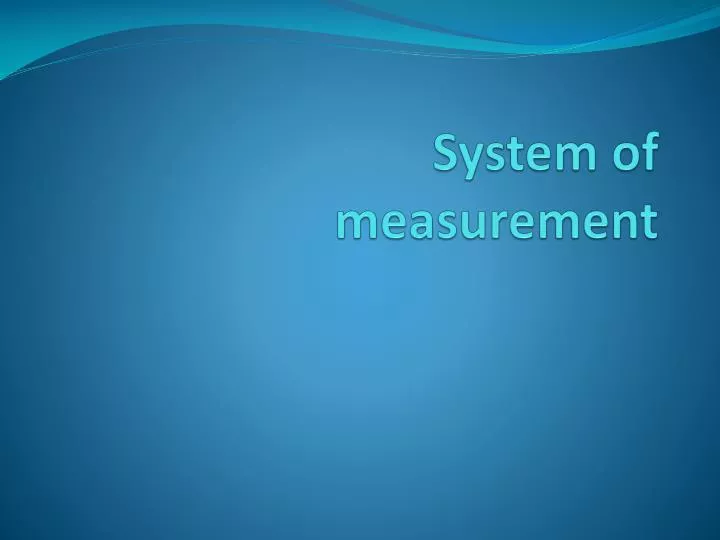 system of measurement
