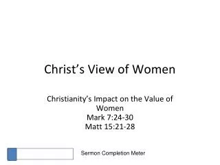 Christ’s View of Women