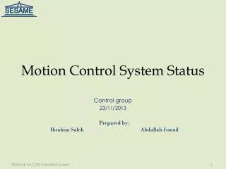 Motion Control System Status