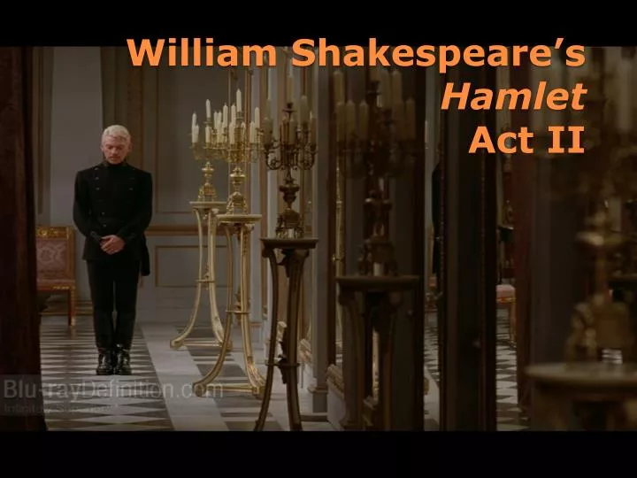 william shakespeare s hamlet act ii