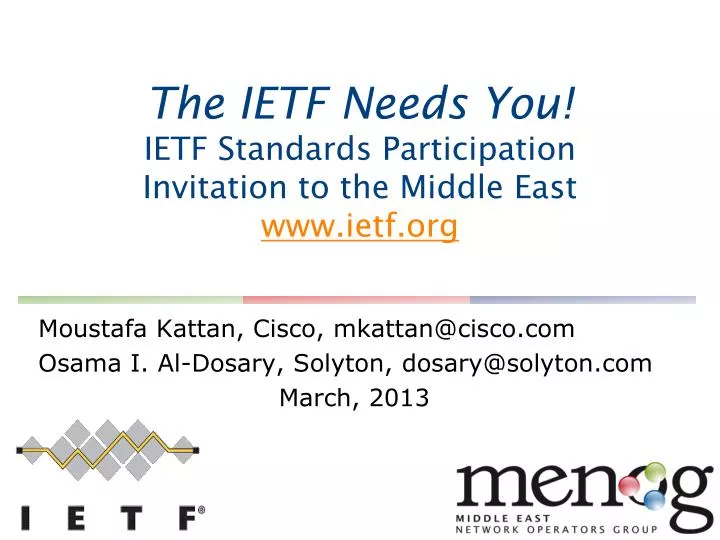 the ietf needs you ietf standards participation invitation to the middle east www ietf org