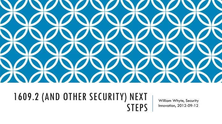 1609 2 and other security next steps