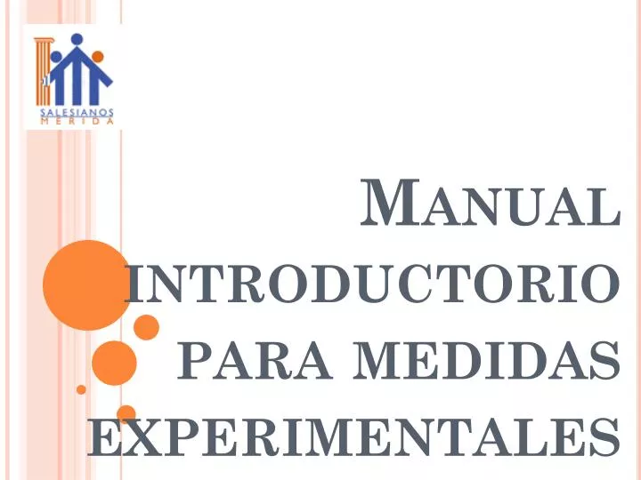 manual introductorio para medidas experimentales