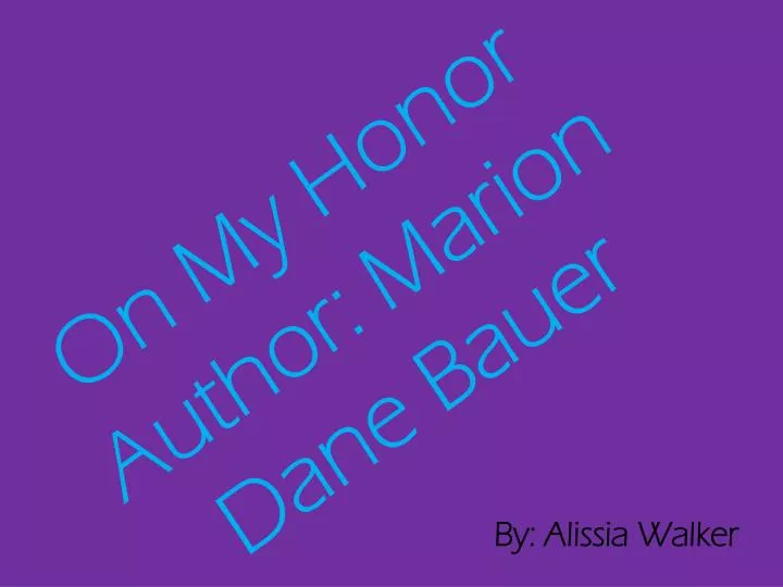 on my honor author marion dane bauer
