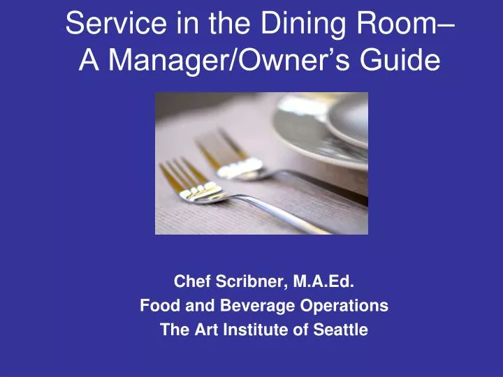 service in the dining room a manager owner s guide