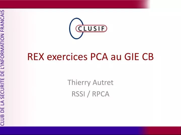 rex exercices pca au gie cb