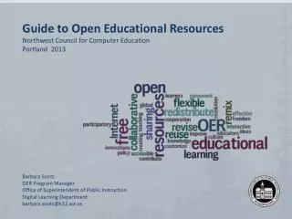 Guide to Open Educational Resources Northwest Council for Computer Education Portland 2013