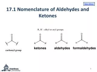 17.1 Nomenclature of Aldehydes and Ketones
