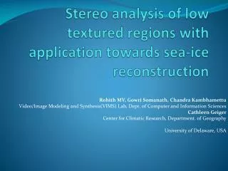 Stereo analysis of low textured regions with application towards sea-ice reconstruction