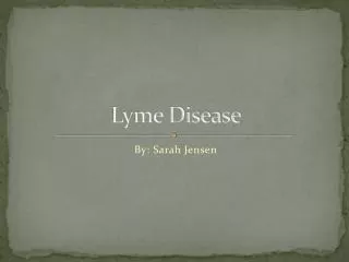 Lyme Disease