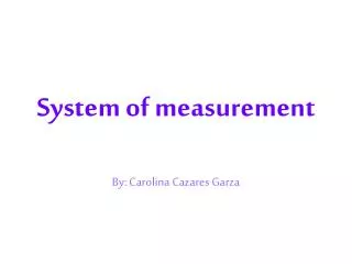 System of measurement