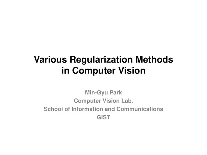 various regularization methods in computer vision