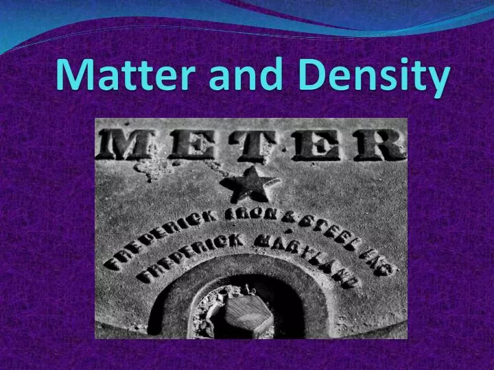 matter and density