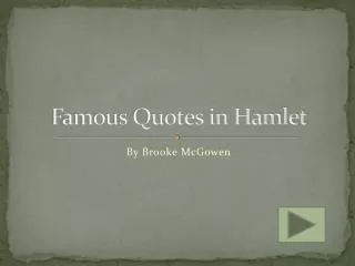 Famous Quotes in Hamlet