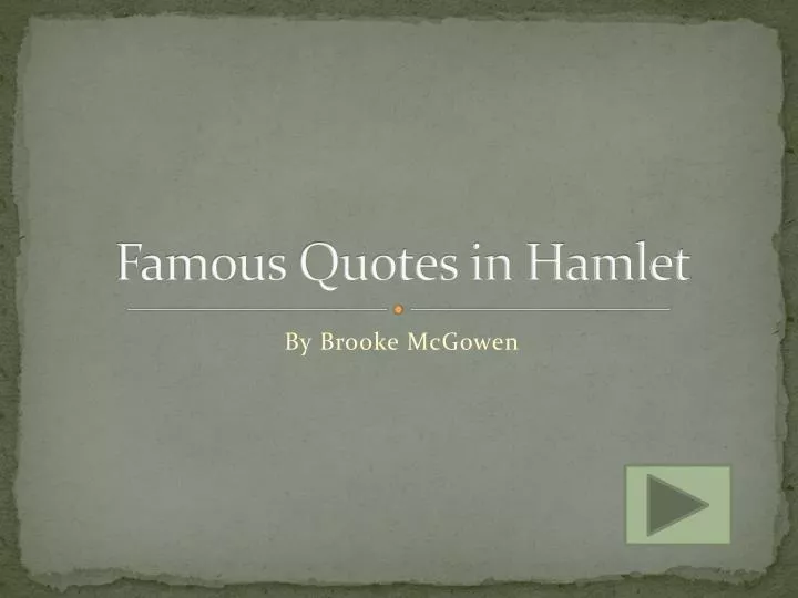 famous quotes in hamlet