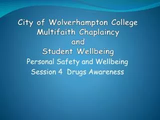 City of Wolverhampton College Multifaith Chaplaincy and Student Wellbeing
