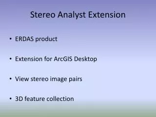Stereo Analyst Extension