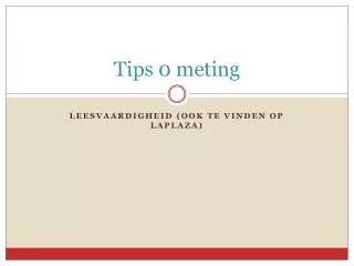 tips 0 meting