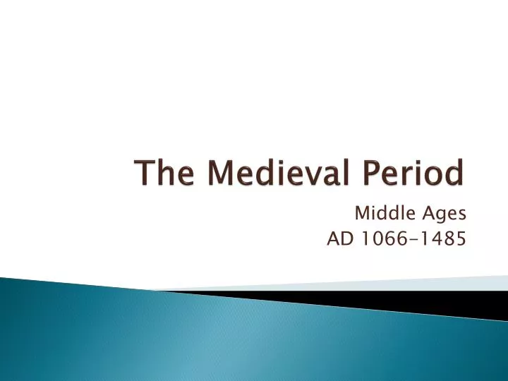 the medieval period