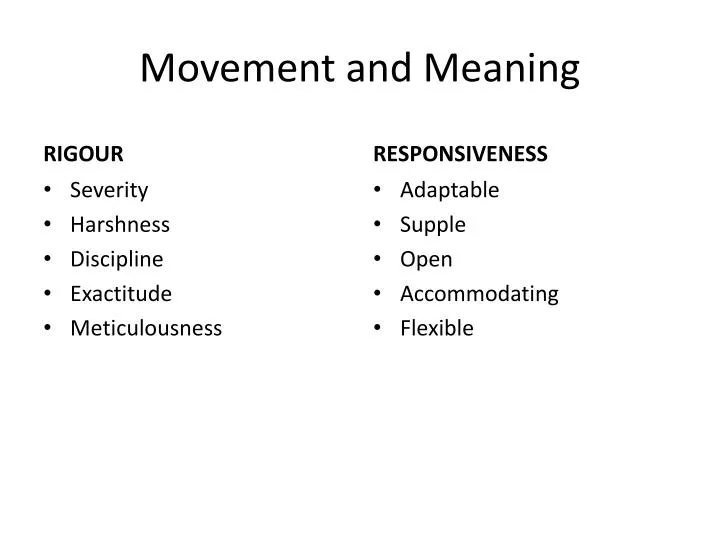 movement and meaning