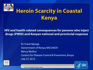 Heroin Scarcity in Coastal Kenya