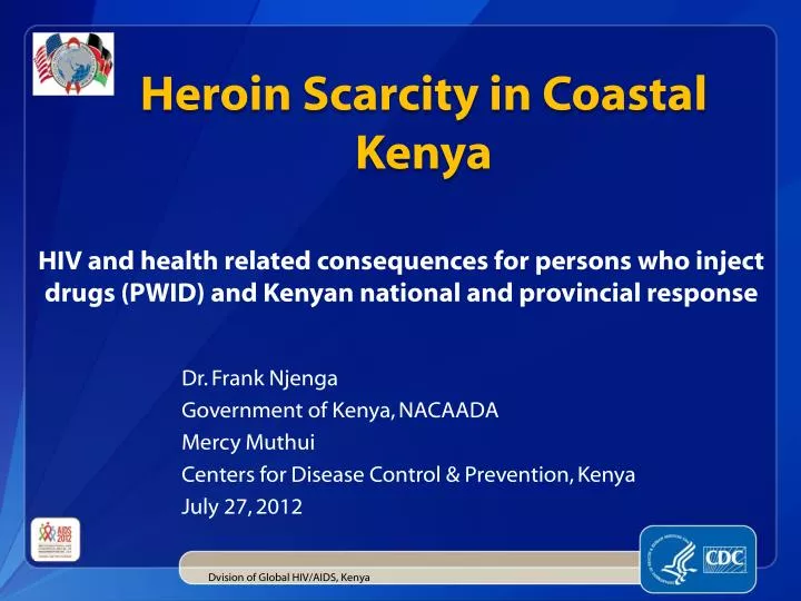 heroin scarcity in coastal kenya