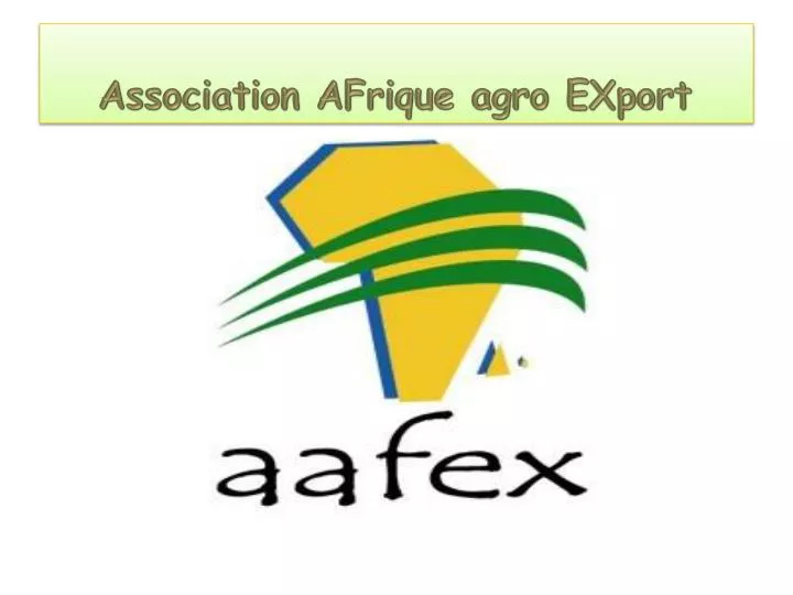 association afrique agro export