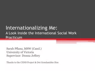 Internationalizing Me: A Look Inside the International Social Work Practicum