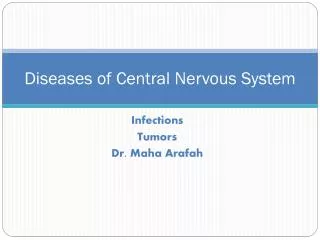 Diseases of Central Nervous System