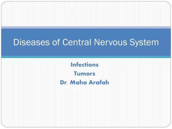 diseases of central nervous system