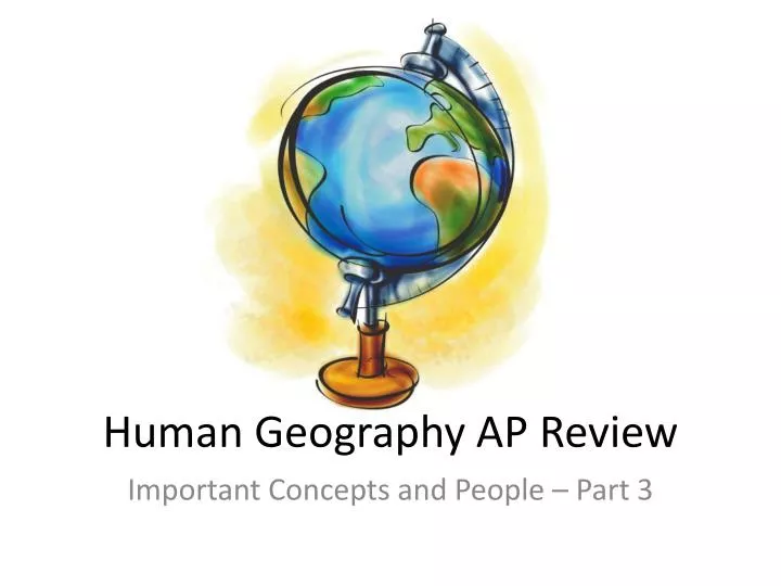 PPT Human Geography AP Review PowerPoint Presentation, free download