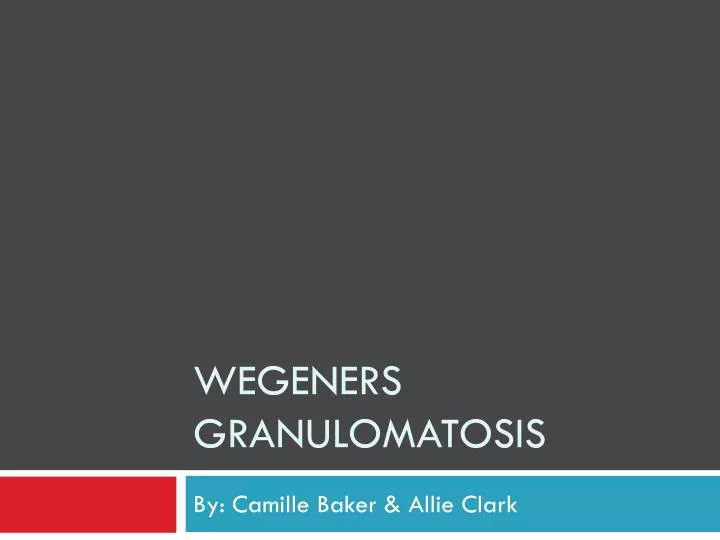 wegeners granulomatosis