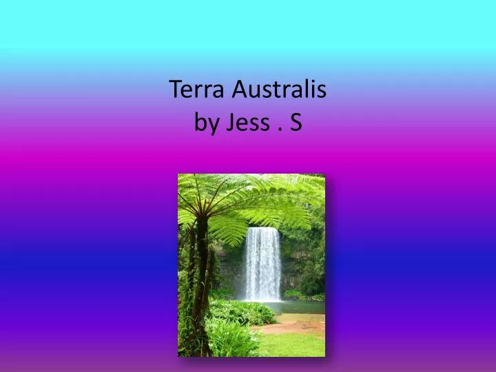 terra australis by jess s