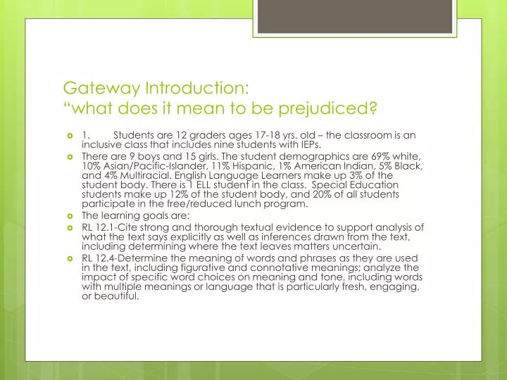 gateway introduction what does it mean to be prejudiced
