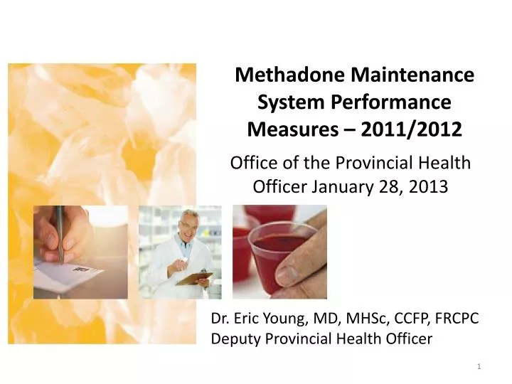 methadone maintenance system performance measures 2011 2012