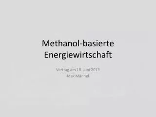 methanol basierte energiewirtschaft