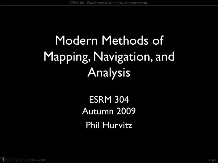 esrm 304 autumn 2009 phil hurvitz